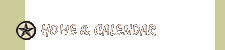 Hame and Calendar of Events